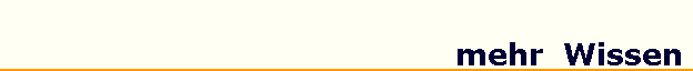 mehr  Wissen